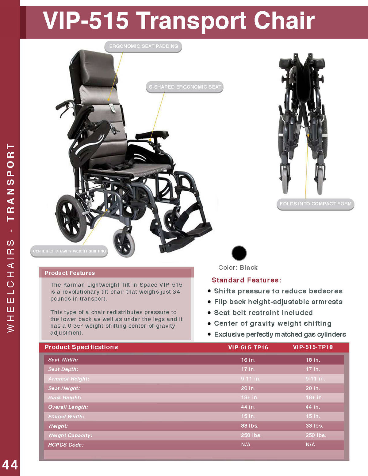 Karman VIP515 Tilt in Space Reclining Transport Wheelchair